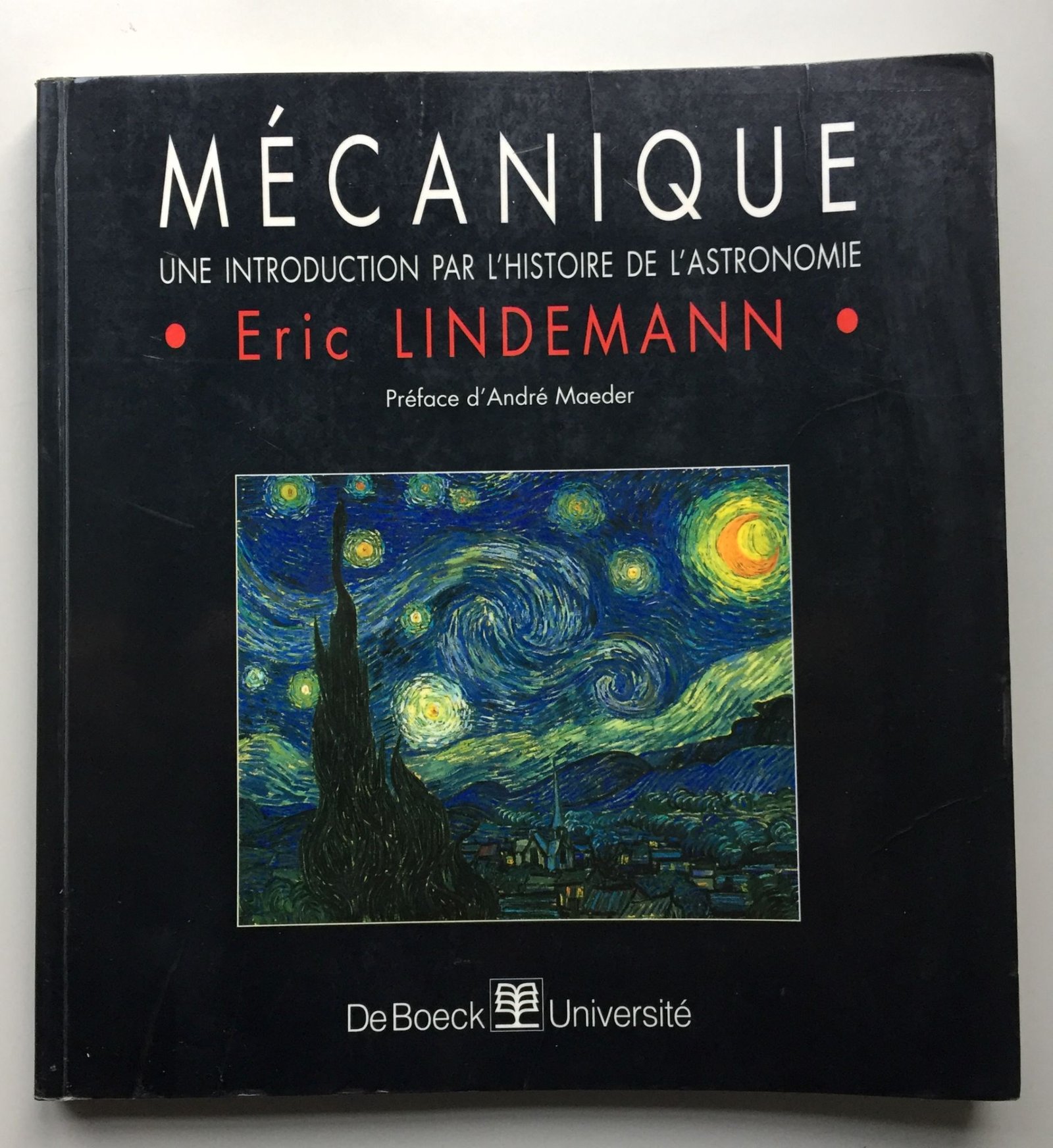Mécanique : Une introduction par l&rsquo;histoire de l&rsquo;astronomie – Eric Lindemann
